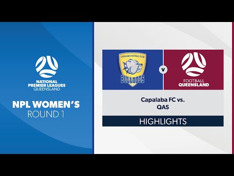 NPL Women's R1 - Capalaba FC vs. QAS Highlights