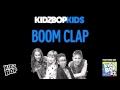 KIDZ BOP Kids - Boom Clap (KIDZ BOP 27)