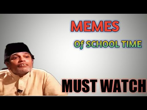 Memes of School Time|Must Watch|Fushy Tv.