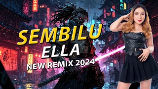 Download lagu FUNKOT - SEMBILU [ELLA] NEW REMIX 2024 | BY DJ RERE MONIQUE REMIX mp3