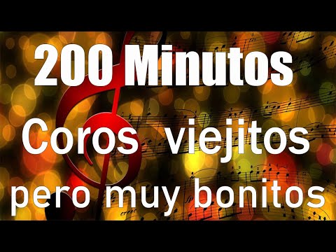 200 Minutos de coritos pentecostales - 100 Coros pentecostales viejitos pero muy bonitos