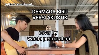 Download lagu THOMAS ARYA - DERMAGA BIRU ( COVER BY WANDA PERMATAHATI ) mp3