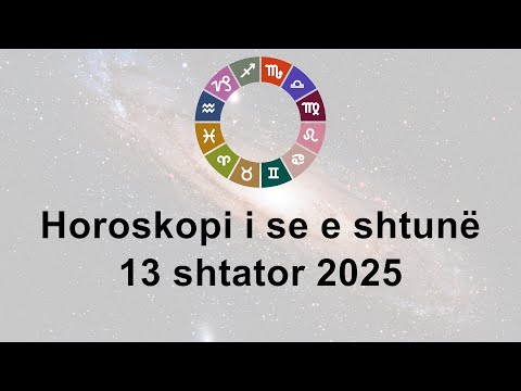 Horoskopi i se e shtunë 13 Shtator 2025