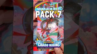 Chaos Rising - Pack 7 of Greninja or Bust! #pokemoncards #pokemon #pokemontcg #pokemoncardsopening
