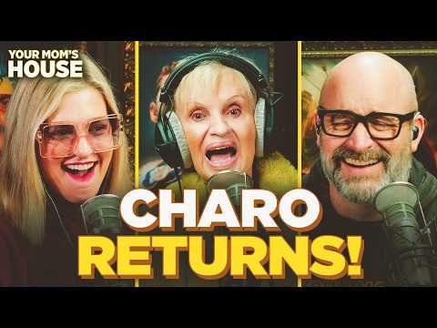 Charo Returns… And She's Got A New Show! | Your Mom's House Ep. 821