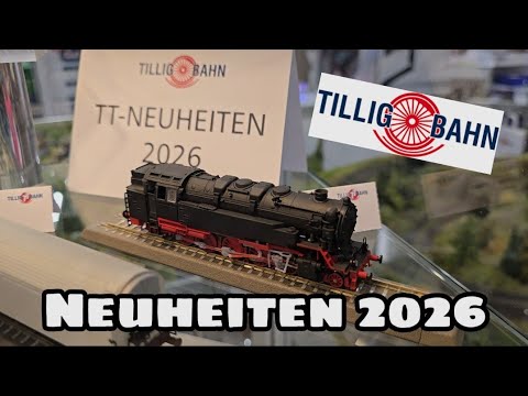 TILLIG TT Railway Novelties 2026