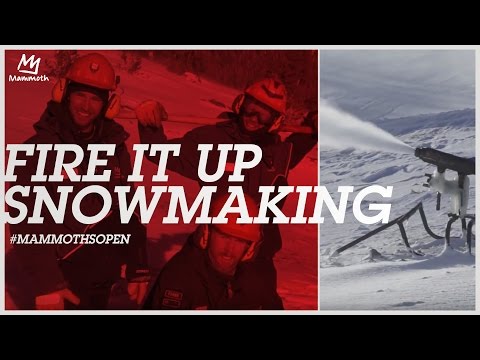 FIRE IT UP || Snowmaking 10.31.16