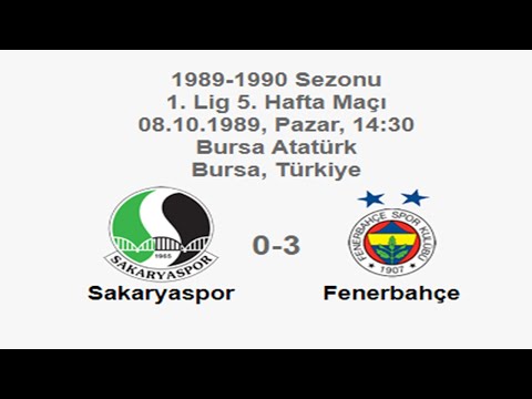 Sakaryaspor 0-3 Fenerbahçe 08.10.1989 - 1989-1990 Turkish 1st League Matchday 5