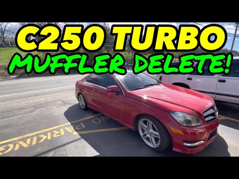 2015 Mercedes C250 TURBO EXHAUST w/ MUFFLER DELETE!