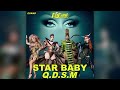 Star Baby (Q.D.S.M Cast Version) [unofficial]