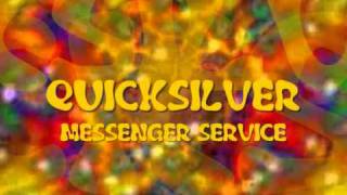 QUICKSILVER MESSENGER SERVICE : LIVE 1968 : LIGHT YOUR WINDOWS .