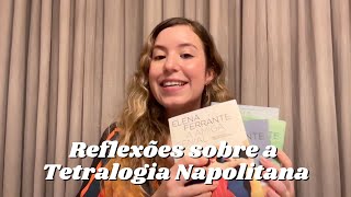 Você precisa ler a Tetralogia Napolitana - A amiga genial | Amizade feminina nua e crua