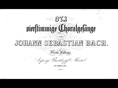 371 Vierstimmige Choralgesänge (41-80) By Johann Sebastian Bach (with Score)