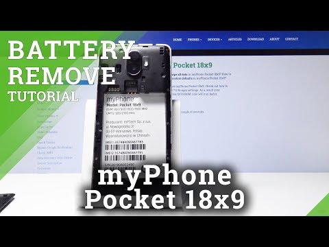 How to Remove Battery in myPhone Pocket 18x9 – Soft Reset Operation