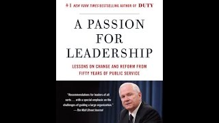 A Passion for Leadership: Lessons on Change and Reform from Fifty Years of Public Service
