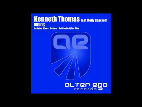 Kenneth Thomas Feat Molly Bancroft - Hiding (Ion Blue Remix)