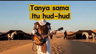 Download lagu TANYA SAMA ITU HUD HUD   DATO’ M  NASIR Cover Mogol Arab Metal AI by Yoyokids mp3