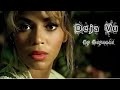 Beyonce - Deja Vu ft Jay Z (Lyrics)
