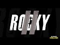 Rocky II Modern Trailer