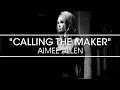 Aimee Allen "Calling the Maker" Music Video ...