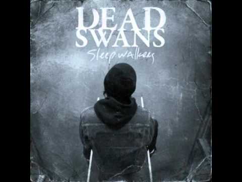 Dead Swans - 20.07.07