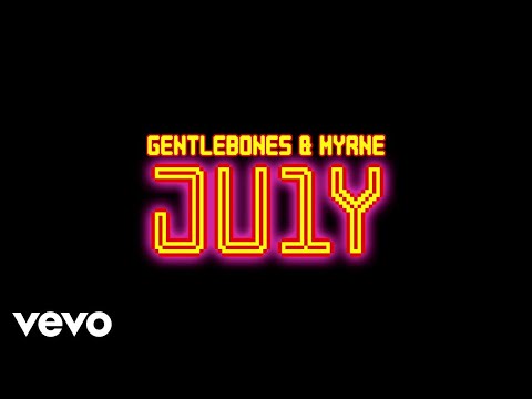 Gentle Bones, MYRNE - JU1Y