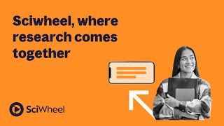 Sciwheel, where research comes together
