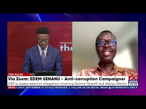 This extortion allegation is worth investigating to establish exactly what transpired - Edem Senanu.