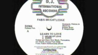 Paris Brightledge - Learn To Love (House Of Love)