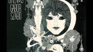 Gabor Szabo - Song of Injured Love