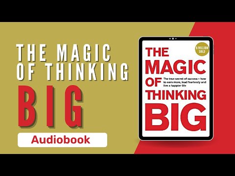 The Magic of Thinking Big (Audiobook) by David J. Schwartz
