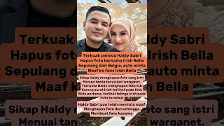 Download lagu Bikin Geger! Alasan Haldy Sabri Hapus Foto Irish Bella Terungkap! #irishbella #haldysabri #trending mp3
