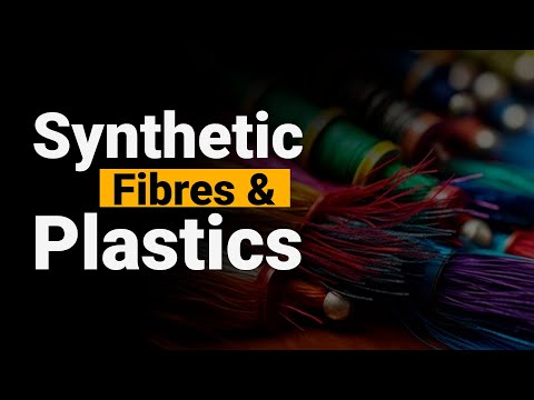 Class 8 | Synthetic Fibres & Plastics | CBSE Board | Science | Home Revise