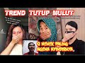 TREND TIKTOK TUTUP MULUT MENYINDIR