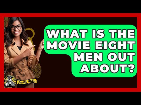 What Is The Movie Eight Men Out About? - The Crime Reel