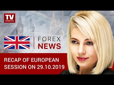 29.10 .2019: Investors focus on Brexit and Fed meeting (USDX, USD, EUR, GBP, CHF)