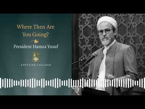 We are in a very strange time - Hamza Yusuf