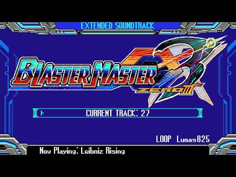 27. Leibniz Rising - Blaster Master Zero 3 OST Extended