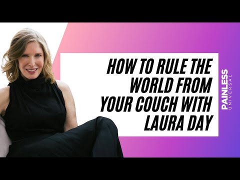 How to Rule the World from Your Couch with Laura Day