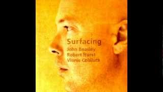 John Beasley Vinnie Colauita Robert Hurst - "Surfacing" CD - Song: Personal Legend