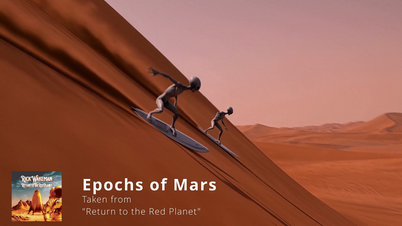 Rick Wakeman - Epochs of Mars | Return to the Red Planet - YouTube