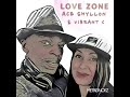 Love Zone Ace Shyllon Feat Vibrant C Club Soul Mix