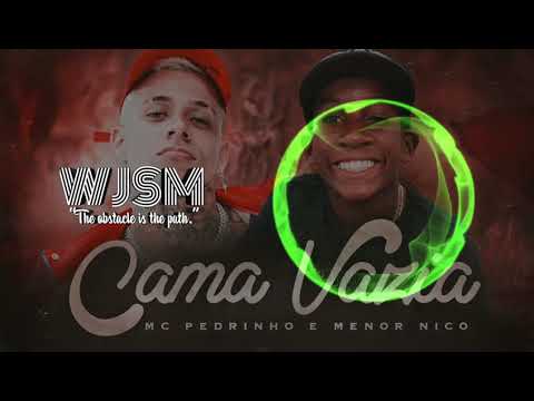 MC Pedrinho e Menor Nico - Cama Vazia - DJ DG e Batidão Stronda