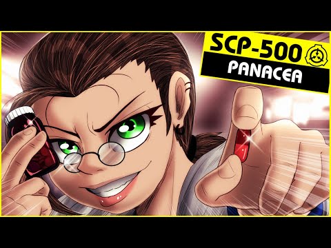 SCP-500 | Panacea (SCP Orientation)