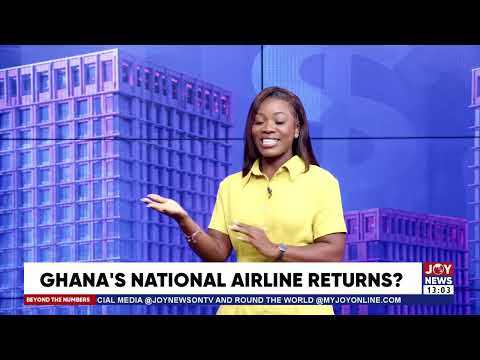 Ghana's National Airline: A viable comeback? | Market Headlines