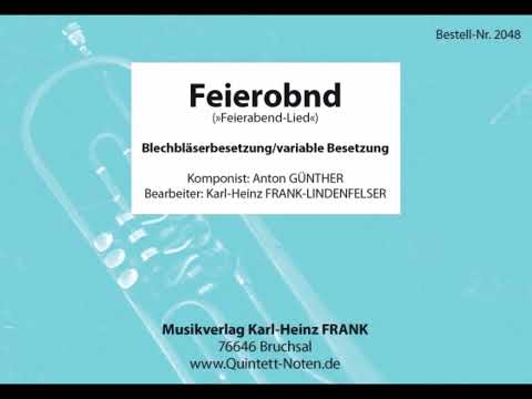 Feierobnd-Lied von Anton Günther, Blechbläserquartett