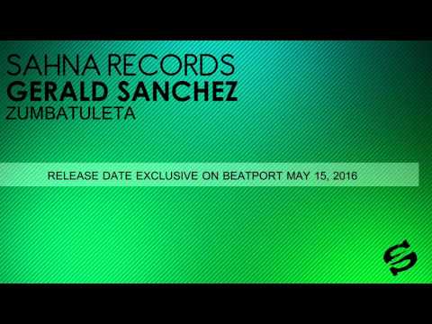 SR128 "ZUMBATULETA" / GERALD SANCHEZ / SAHNA RECORDS