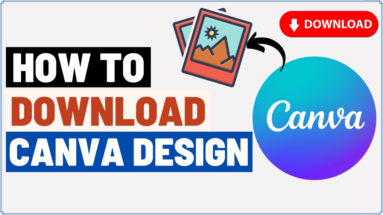 How to Save (Download) your Canva Design to PC