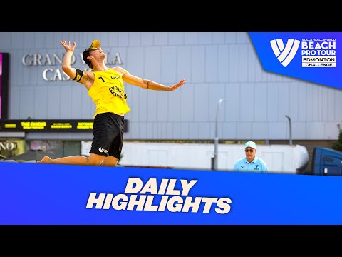 Daily Highlights Men's  Qualification | Highlights Edmonton 2023 #BeachProTour