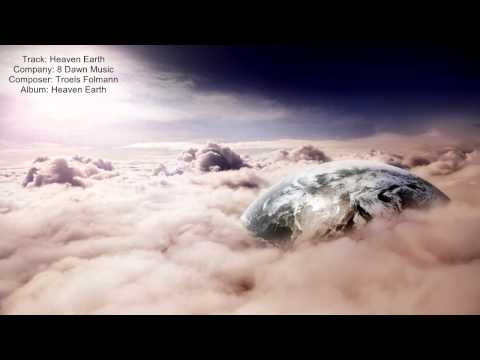 8 Dawn Music - Heaven Earth (Troels Folmann)